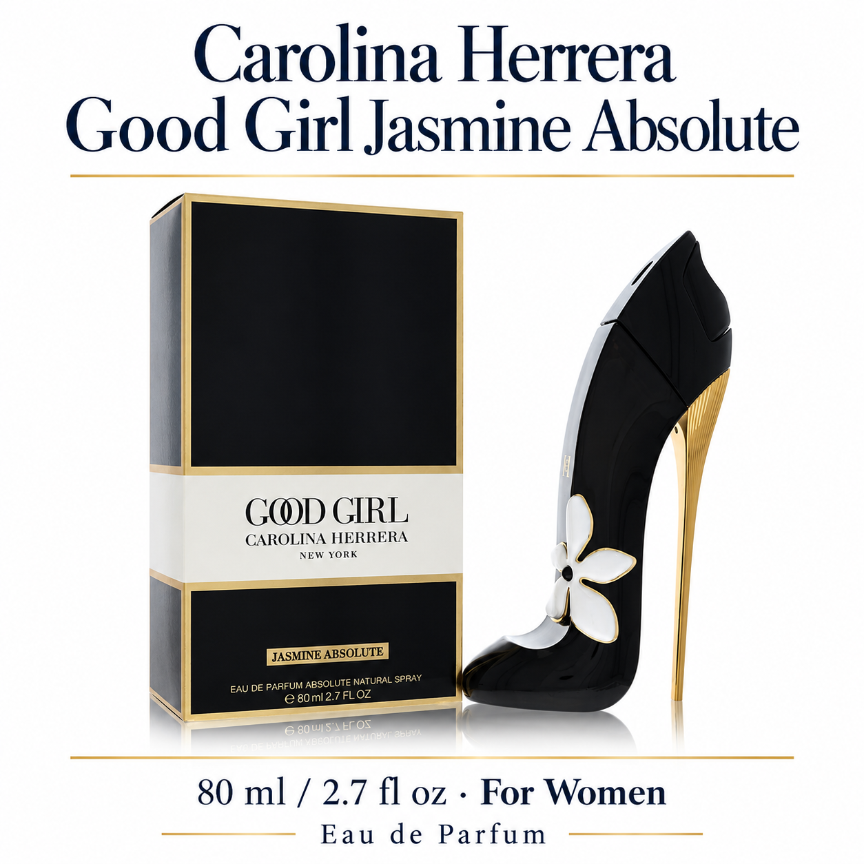 Good Girl Jasmine Absolute by Carolina Herrera 2.7 Oz Eau De Parfum Spray In Box for Women