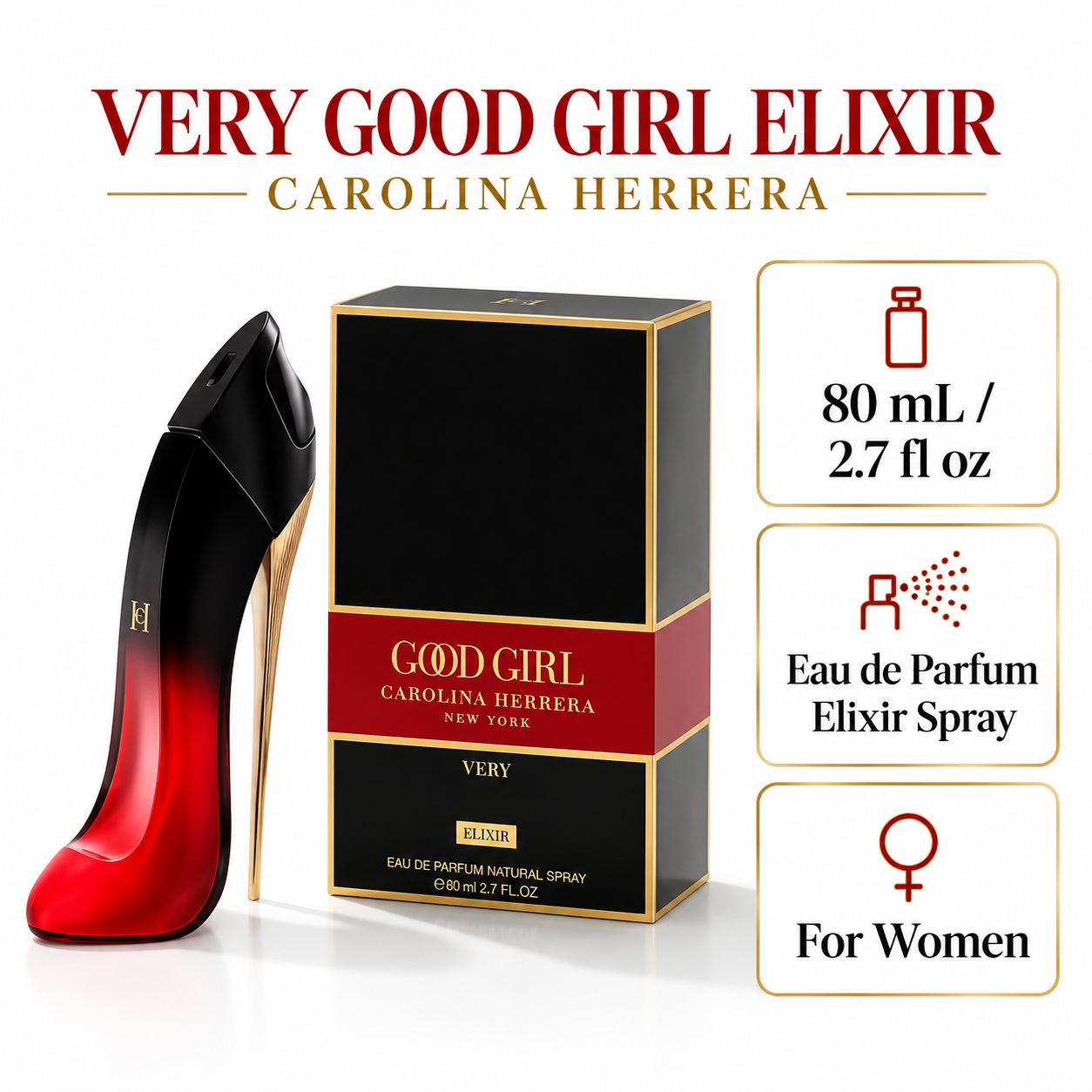 Good Girl Very Elixir by Carolina Herrera 2.7 Oz Eau De Parfum Spray In Box for Women