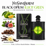 Black Opium Illicit Green by Yves Saint Laurent 2.5 Oz Eau De Parfum Spray In Box for Women